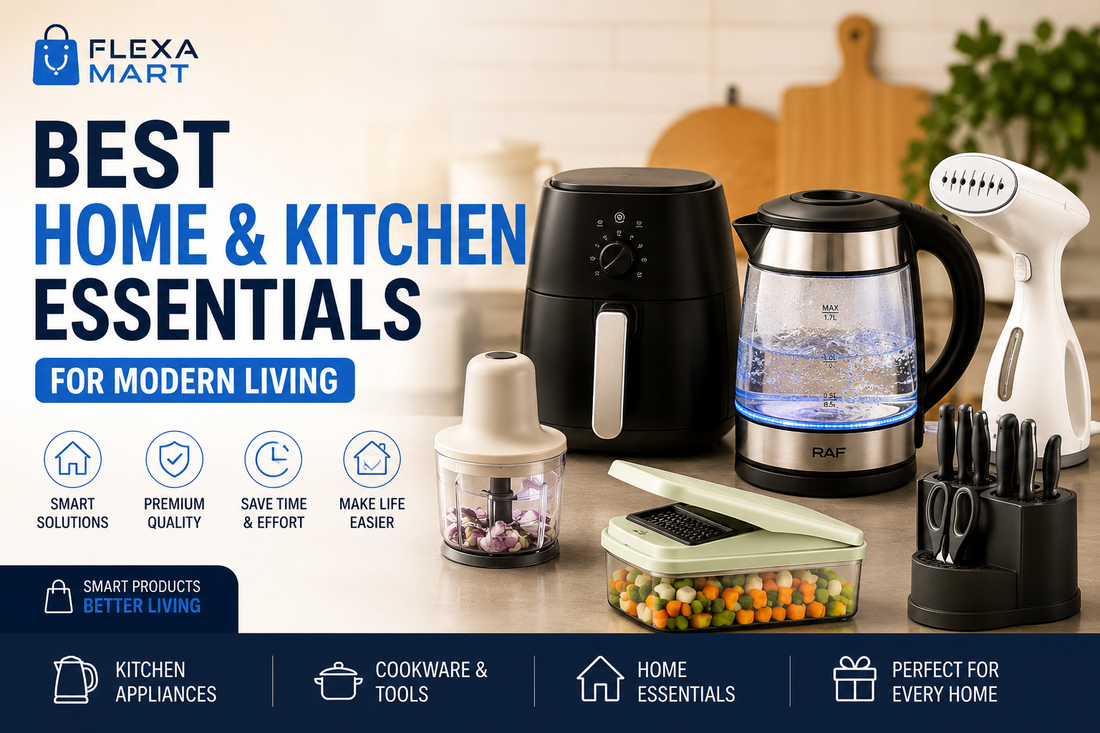 Best Home & Kitchen Essentials for Modern Living